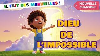 Clip : Dieu de l'impossible - Louanges pour enfants 2025
