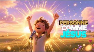Clip : Il n'y a personne comme Jesus - Louange pour enfants