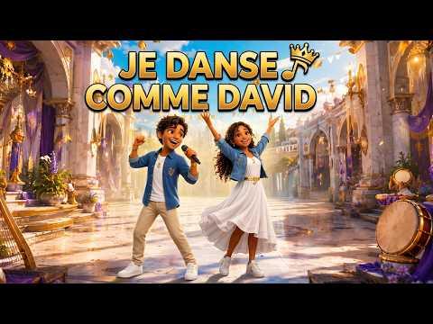 Je Danse Comme David