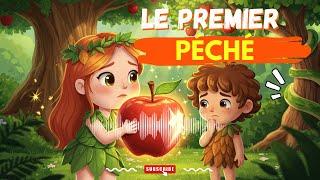 Clip : LE PREMIER PÉCHÉ  | L’histoire d’Adam et Eve pour les enfants