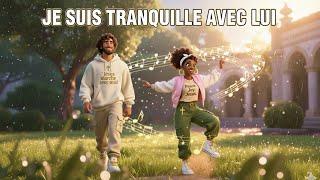 Clip : Je suis tranquille avec Lui | Louange Afrobeat Amapiano Pour Toute la Famille ✝️